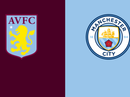 Soi Kèo Ngoại Hạng Anh: Man City vs Aston Villa, 03h00 ngày 23/04